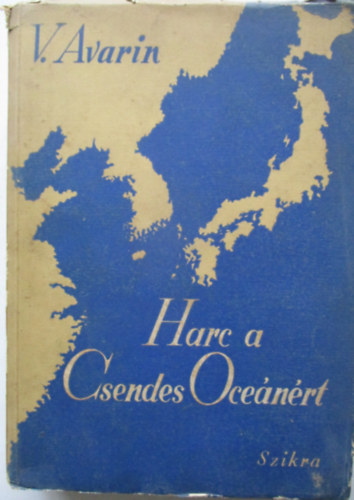 V. Avarin - Harc a Csendes-�ce�n�rt