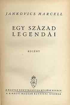 Dr. Jankovics Marcell - Egy sz�zad legend�i