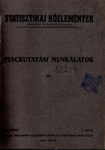 Statisztikai kzlemnyek - Piackutatsi munklatok IV. 95. ktet  2. sz. ( csak a 4. ktet )