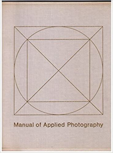 Joachim Giebelhausen  (szerk.) - Manual of applied photography