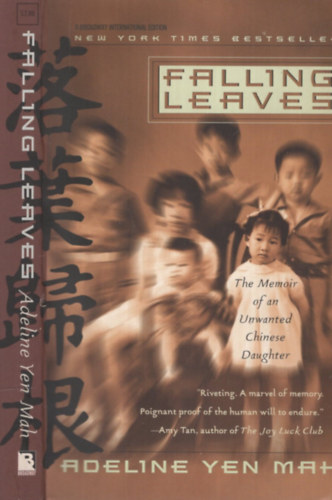 Adeline Yen Mah - Falling Leaves