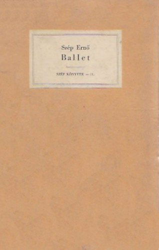 Sz�p Ern� - Ballet