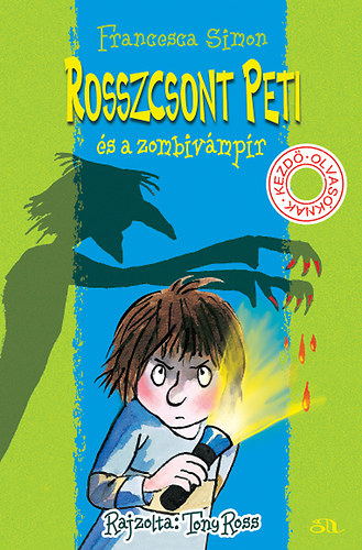 Francesca Simon - Rosszcsont Peti �s a zombiv�mp�r
