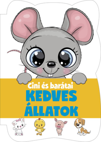 Cini és barátai - Kedves állatok