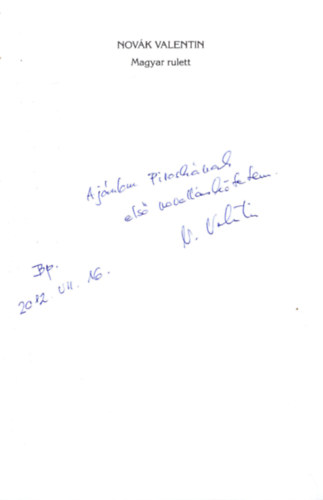 Nov�k Valentin - Magyar rulett- elbesz�l�sek- dedik�lt