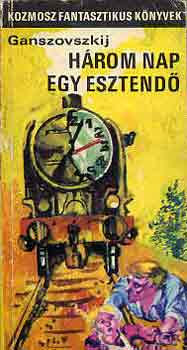 Ganszovszkij-Gromova - Hrom nap egy esztend-Fnykrben