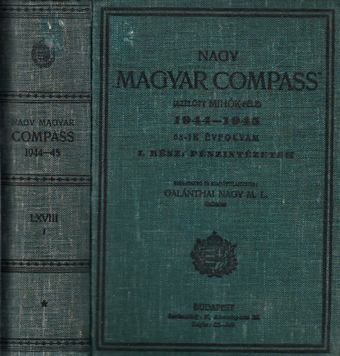 Nagy Magyar Compass (1944-1945) 68-ik vfolyam I. rsz: Pnzintzetek