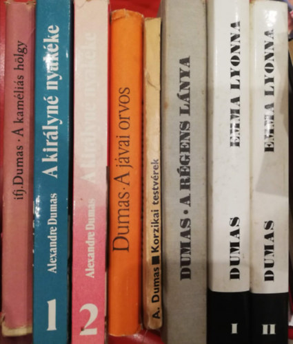 Alexandre Dumas - Alexandre Dumas 8 k�tet (A kam�li�s h�lgy A kir�lyn� nyak�ke 1-2 A j�vai orvos A r�gens l�nya Emma Lyonna 1-2 Korzikai testv�rek)