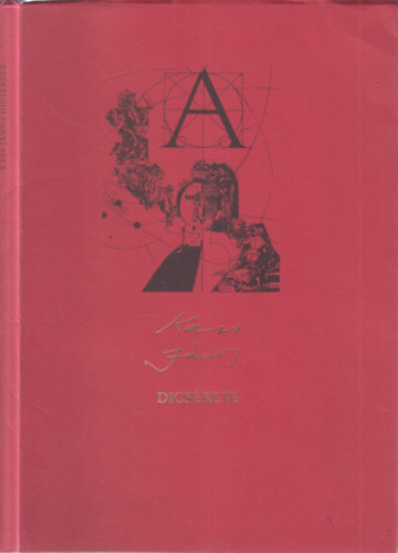 Sznt Tibor szerk. - Kass Jnos dicsrete