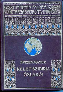 Pfizenmayer - Kelet-Szibíria őslakói