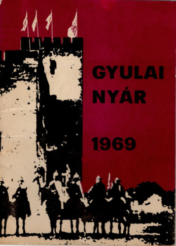 Havasi Istv�n  (szerk.) - Gyulai ny�r 1969