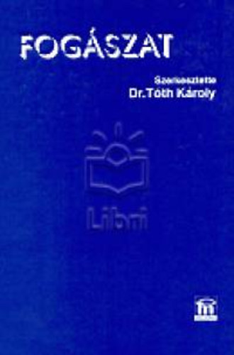 Dr. Tth Kroly - Fogszat (1997)