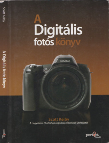 Scott Kelby - A Digitlis fots knyv 1.