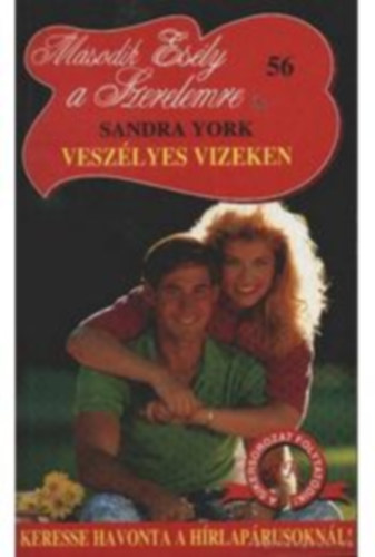 Sandra York - Veszlyes vizeken