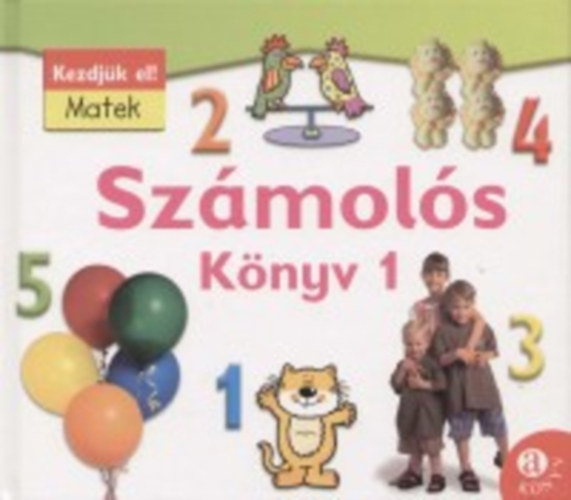 Ann Montague-Smith - Számolós Könyv 1.