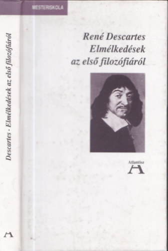 Ren Descartes - Elmlkedsek az els filozfirl