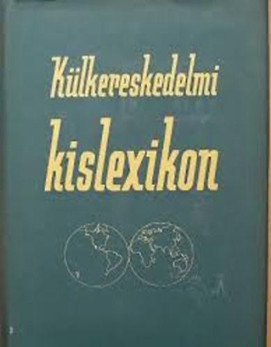 Klkereskedelmi kislexikon