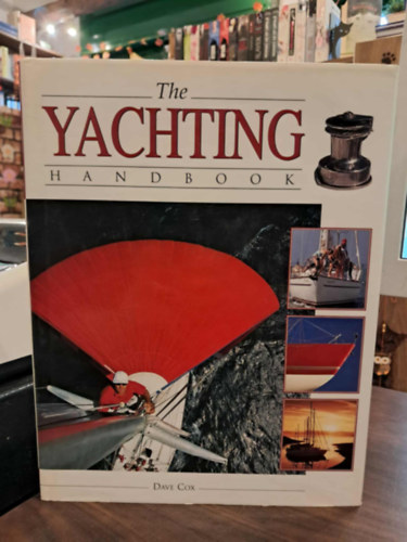 Dave Cox - The yachting handbook - (Vitorl�s k�zik�nyv)