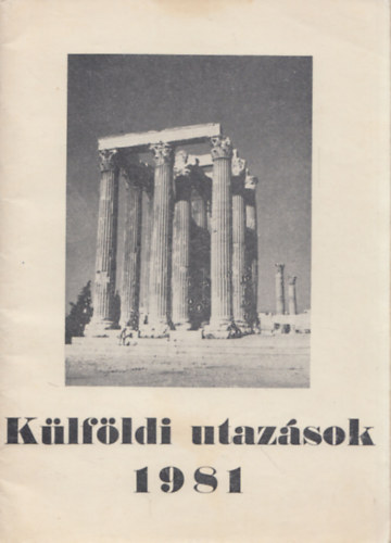 Klfldi utazsok 1981