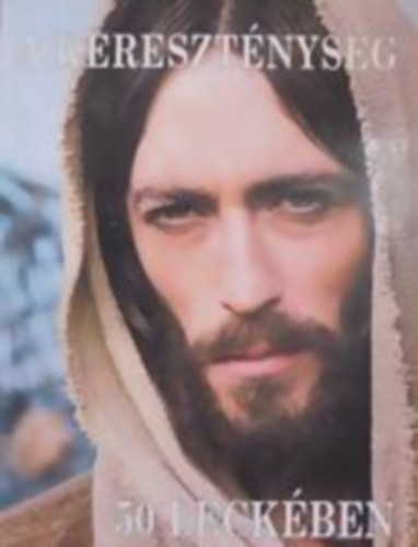 Teresio Bosco - A kereszt�nys�g 50 leck�ben