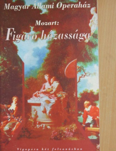 ismeretlen - Mozart: Figaro hzassga