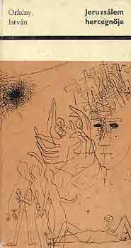 Örkény István - Jeruzsálem hercegnője