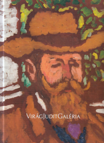 Virág Judit Galéria és Aukciósház: 80. téli aukció (2025. december 8.)- 19. és 20. századi magyar festészet