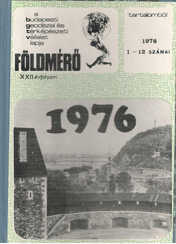Fldmr XXII. vfolyam (1976 1-12. szmai)