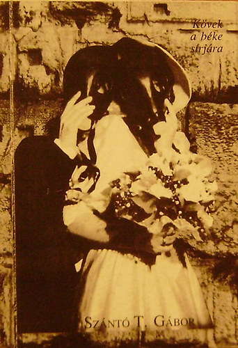 Sz�nt� T. G�bor - K�vek a b�ke s�rj�ra