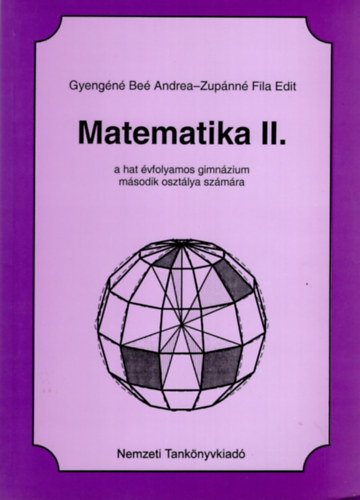 Gyeng�n� Be� Andrea-Zup�nn� Fi - Matematika II. a hat �vfolyamos gimn�zium