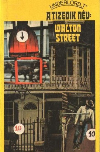 A tizedik n�v: Walton Street