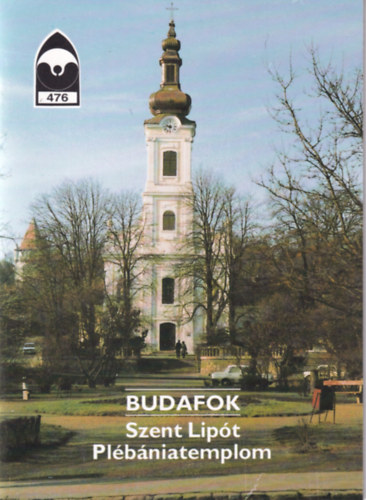 Dercsnyi Balzs - Budafok - Szent Lipt Plbniatemplom