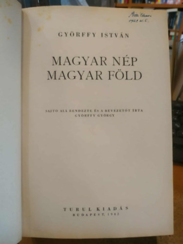 Gy�rffy Istv�n - Magyar n�p, magyar f�ld