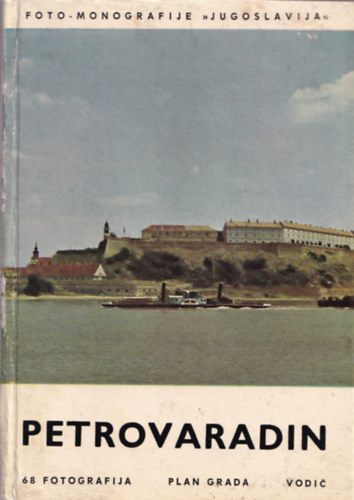 Milan Vranic - Petrovaradin.