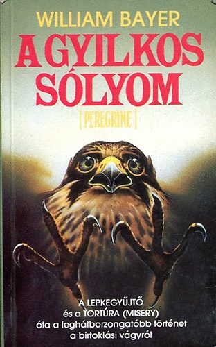 William Bayer - A gyilkos slyom