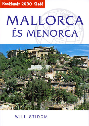 Will Stidom - Mallorca �s Menorca