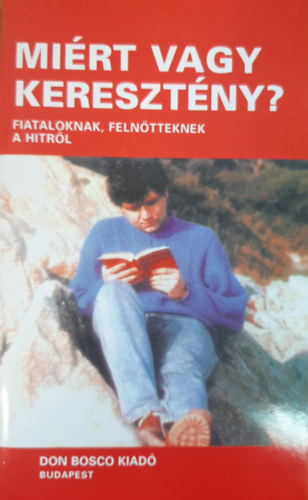 R. Giordano M. Costa - Mirt vagy keresztny? (fiataloknak, felntteknek a hitrl)