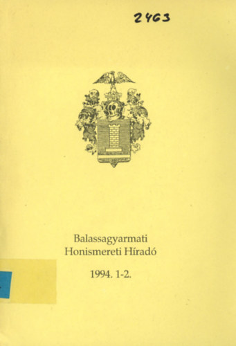 Balassagyarmati Honismereti H�rad� 1994. 1-2.