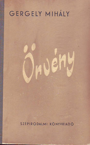 Gergelyi Mihály - Örvény - Elbeszélések