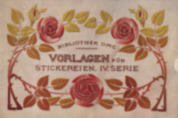 Vorlagen f�r Stickereien (IVte Serie)