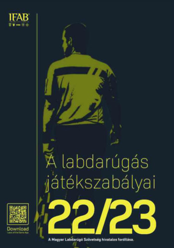 Prof. Hegyi Péter  (ford.) - A labdarúgás játékszabályai 2022/23