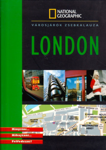 Grange,Renard-Carraud,Nowakowski... - London - városjárók zsebkalauza