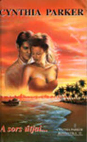 Parker Cynthia - A sors útjai...