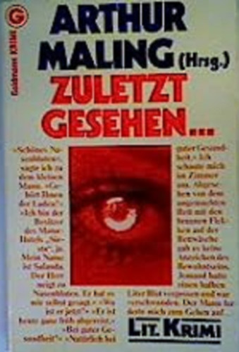 Arthur Maling - Zuletzt Gesehen...