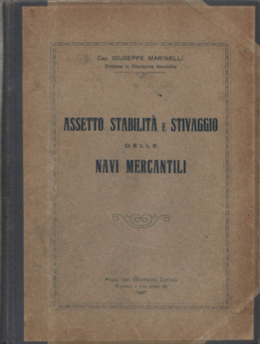 Giuseppe Marinelli - Assetto stabilit e stivaggio delle navi mercantili