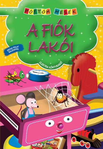 Elek M�ria - A fi�k lak�i