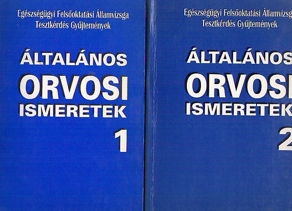 Dr. Zoltn rs Tams (szerk.) - ltalnos orvosi ismeretek 1-2. (Tesztkrds gyjtemnyek)