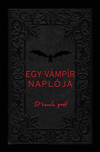 Drakula grf - Egy vmpr naplja