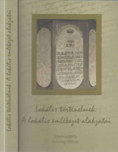 Keszeg Vilmos - Loklis trtnelmek (A loklis emlkezet alakzatai)- CD mellklettel