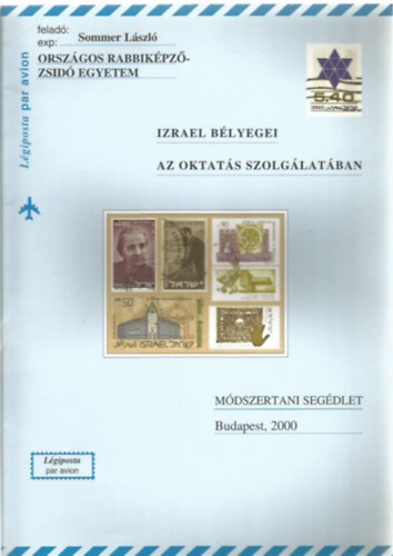 Izrael blyegei az oktats szolglatban - Mdszertani segdlet